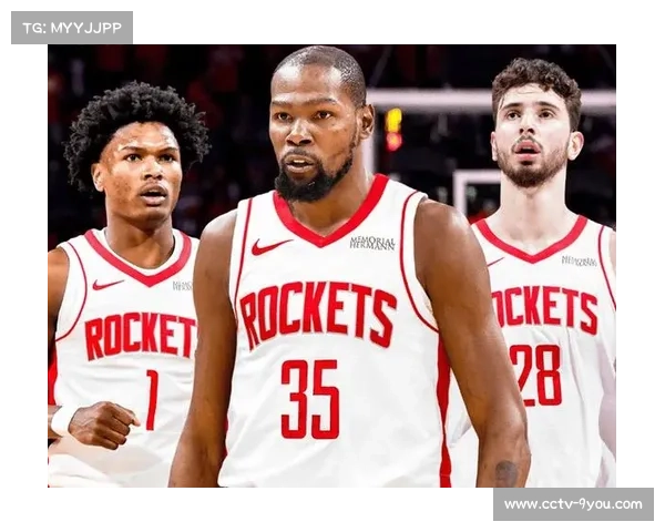 火箭缺少组织后卫与杜兰特磨合难题或导致失误增多